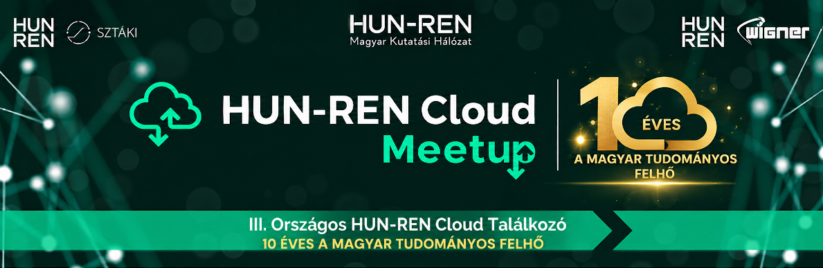 HUN-REN Cloud Meetup - III. Országos HUN-REN Cloud Találkozó